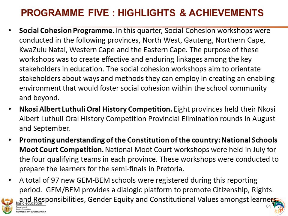 PROGRAMME FIVE : HIGHLIGHTS & ACHIEVEMENTS Social Cohesion Programme.