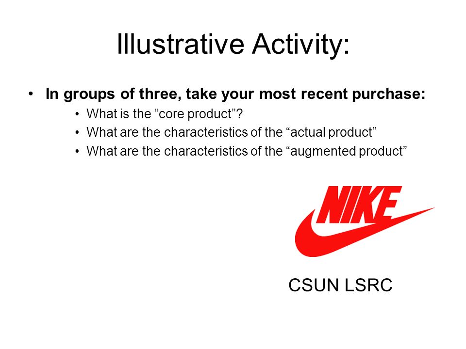 What is a product? The combination of products and services aimed at  satisfying the needs of the target market We (as leisure professionals) are  not. - ppt download