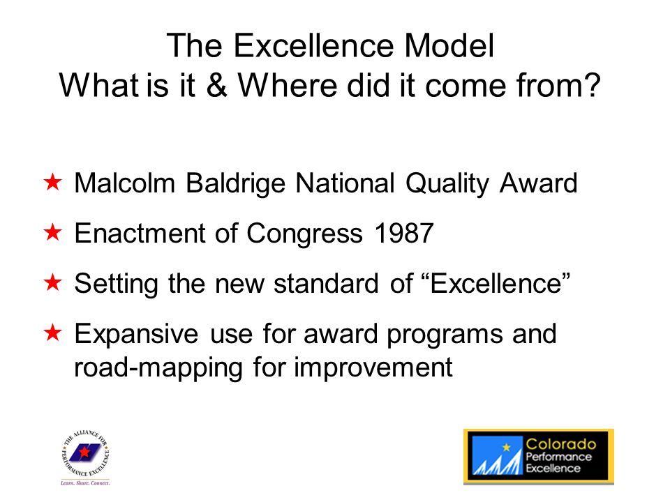 State Program Logo The Excellence Model What is it & Where did it come from.