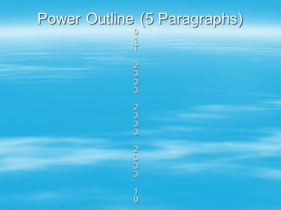 Power Outline (5 Paragraphs) 01T