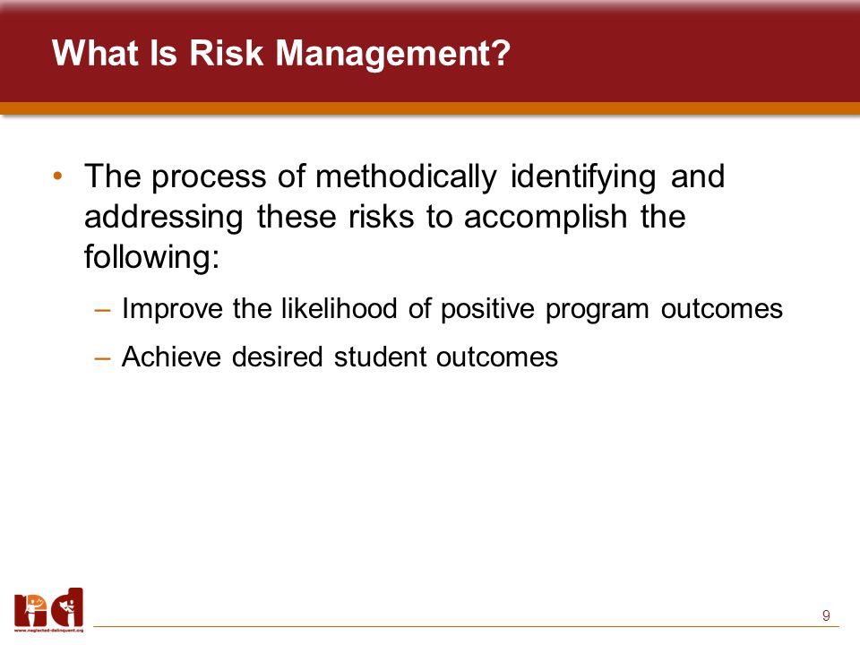 9 What Is Risk Management.