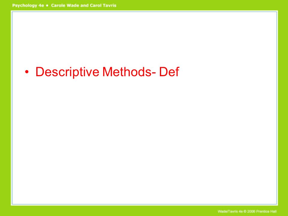 Descriptive Methods- Def