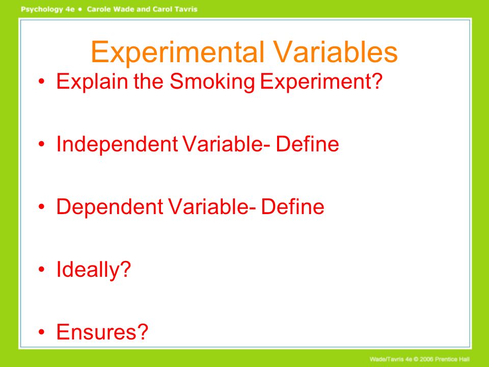 Experimental Variables Explain the Smoking Experiment.