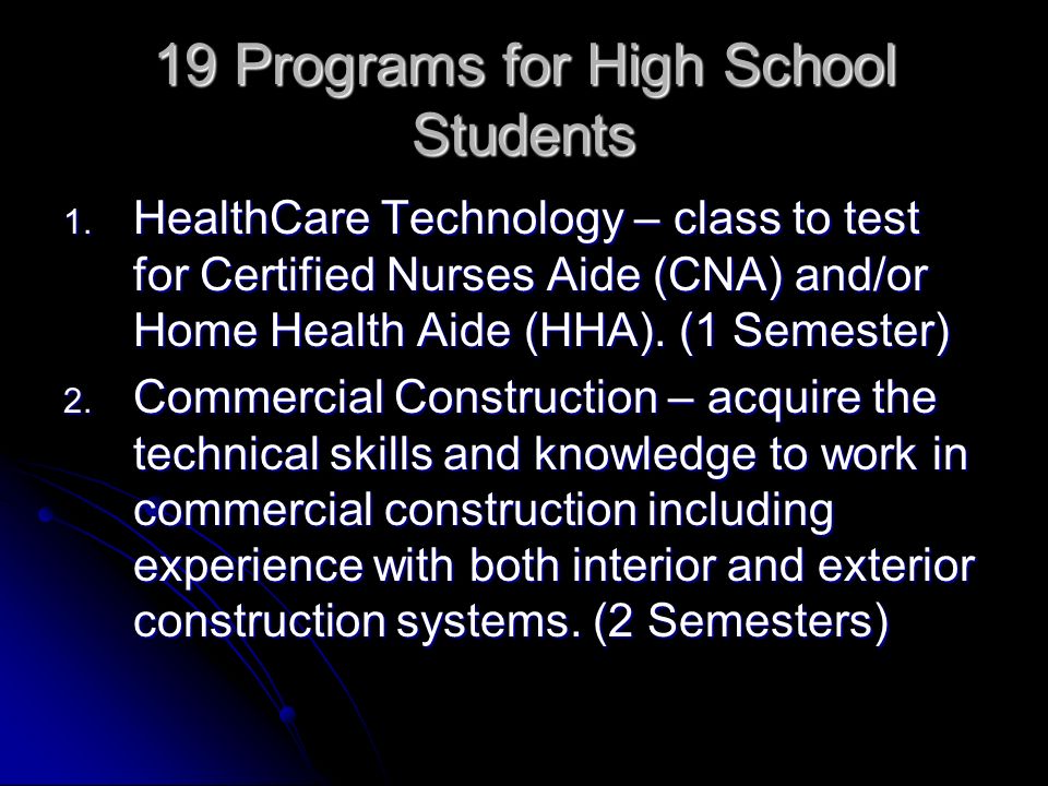 19 Programs for High School Students 1.