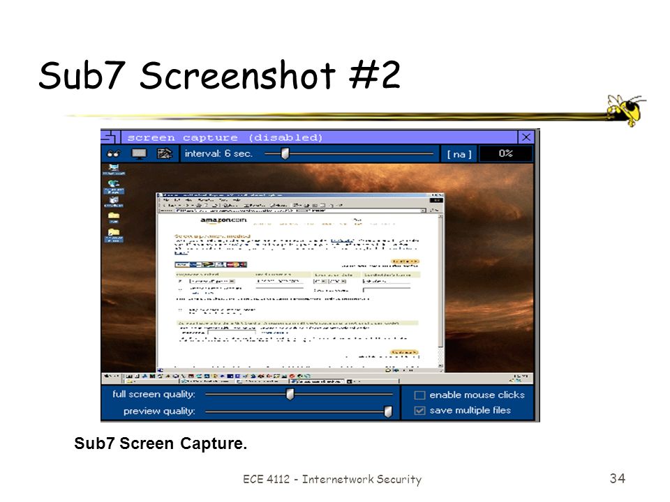 ECE Internetwork Security 34 Sub7 Screen Capture. Sub7 Screenshot #2