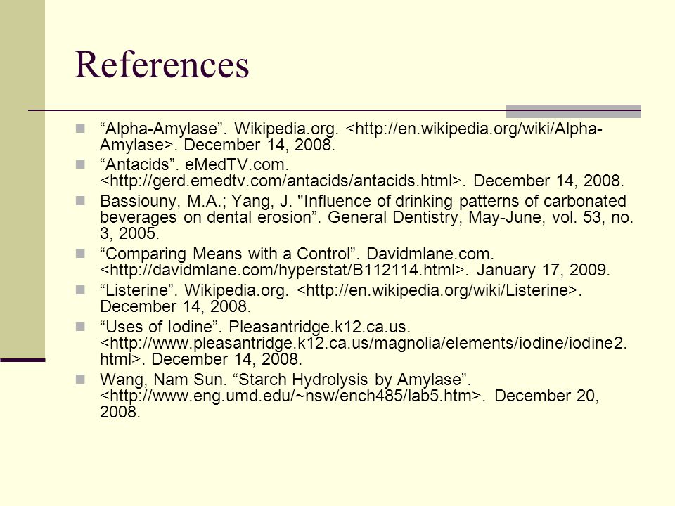 References Alpha-Amylase . Wikipedia.org.. December 14,