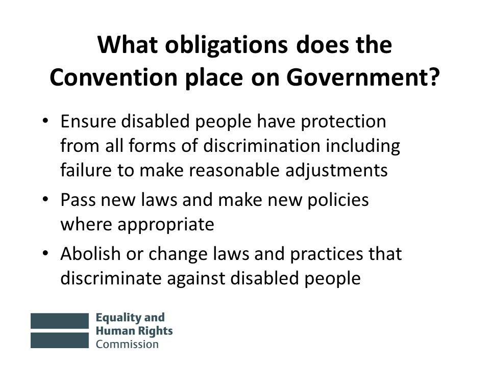 What obligations does the Convention place on Government.