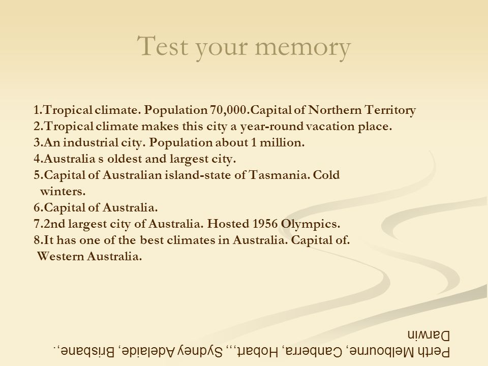 Test your memory 1.Tropical climate.