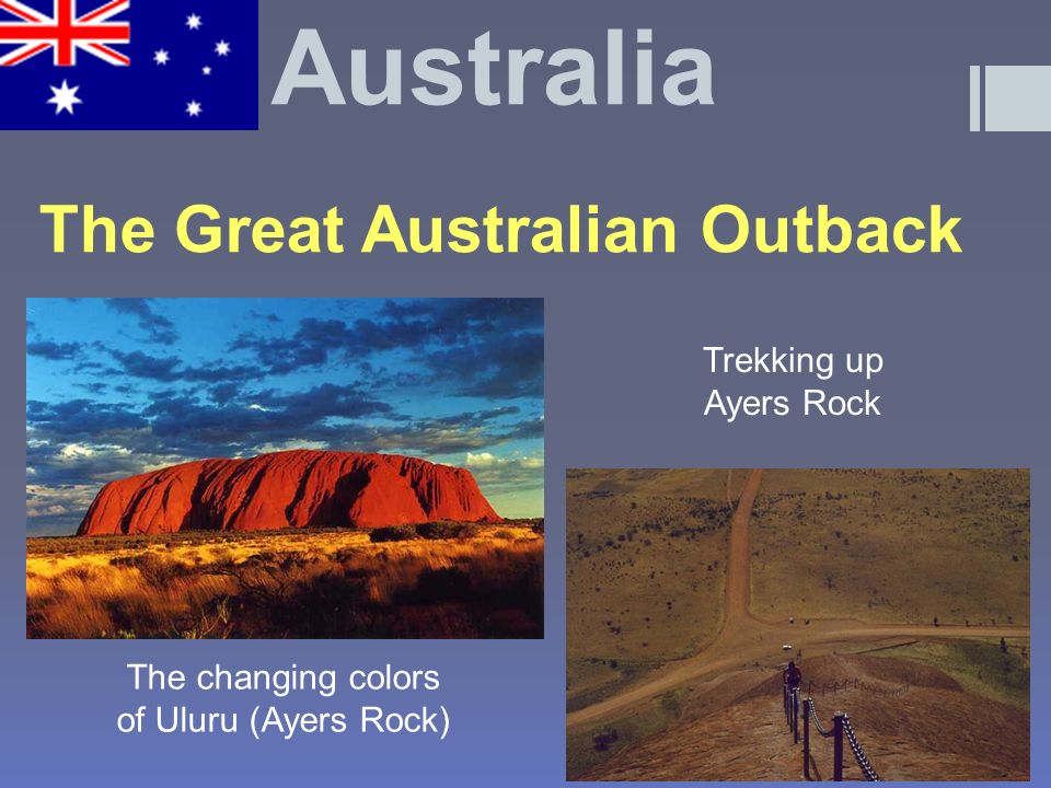 The changing colors of Uluru (Ayers Rock) Trekking up Ayers Rock The Great Australian Outback