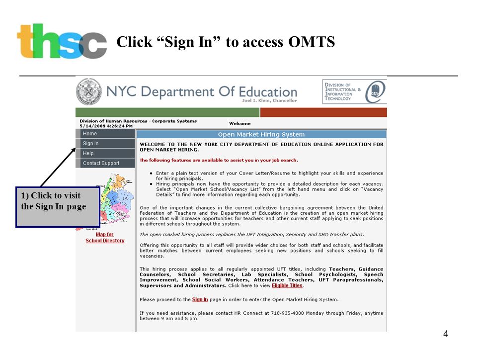 4 Click Sign In to access OMTS 1) Click to visit the Sign In page
