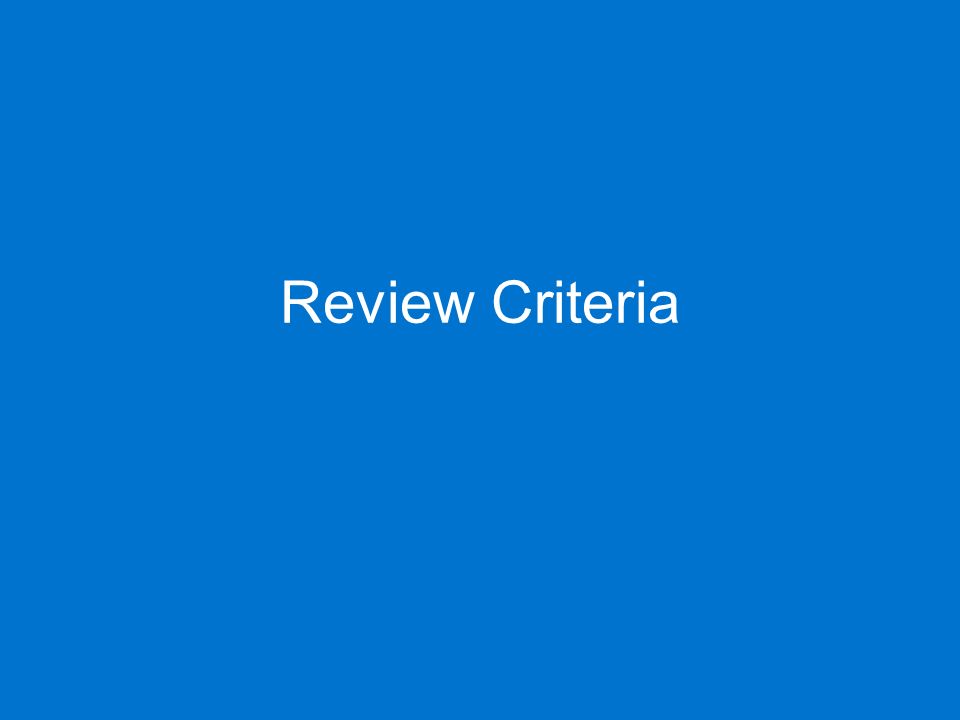 Review Criteria