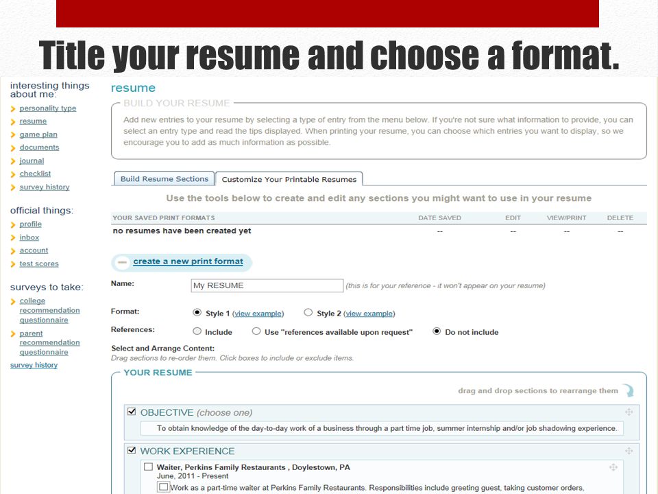 Title your resume and choose a format.