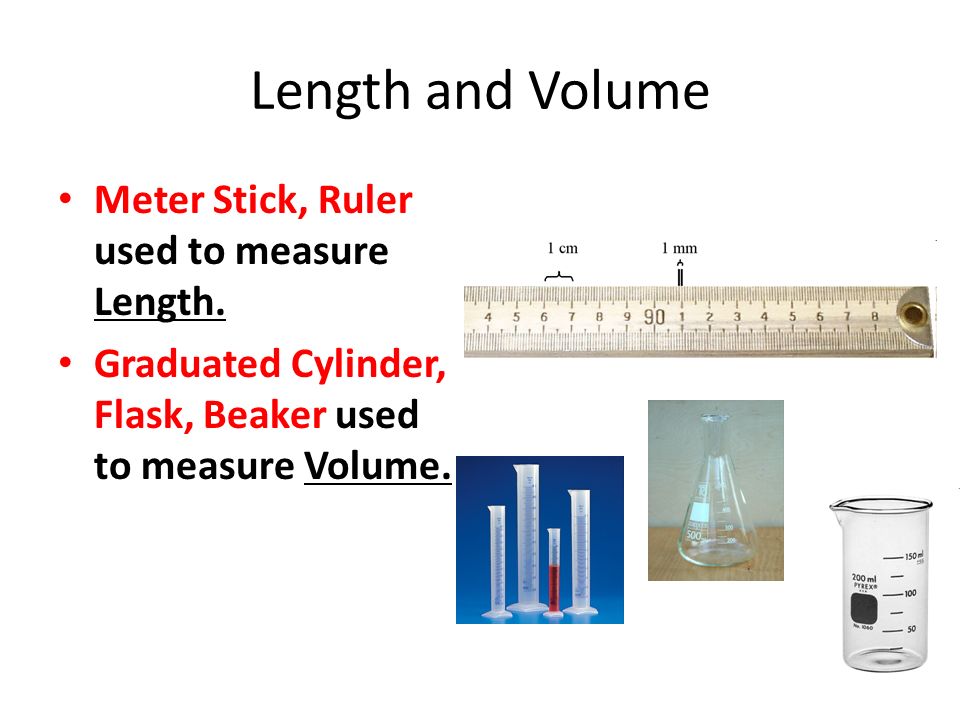 Length and Volume Meter Stick, Ruler used to measure Length.