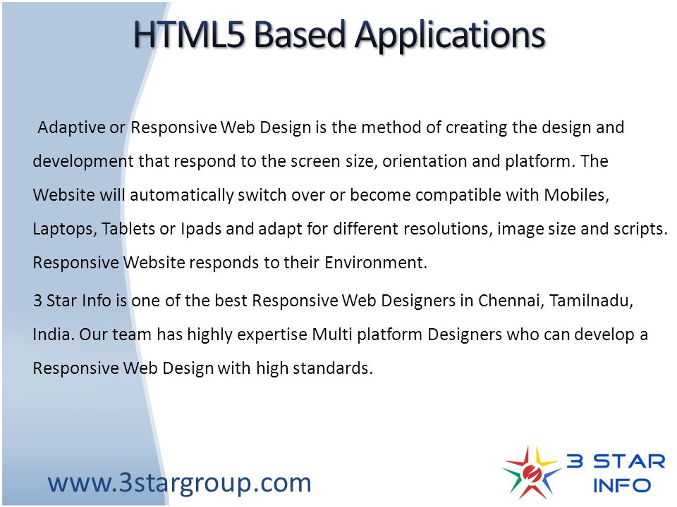 Adaptive or Responsive Web Design is the method of creating the design and development that respond to the screen size, orientation and platform.