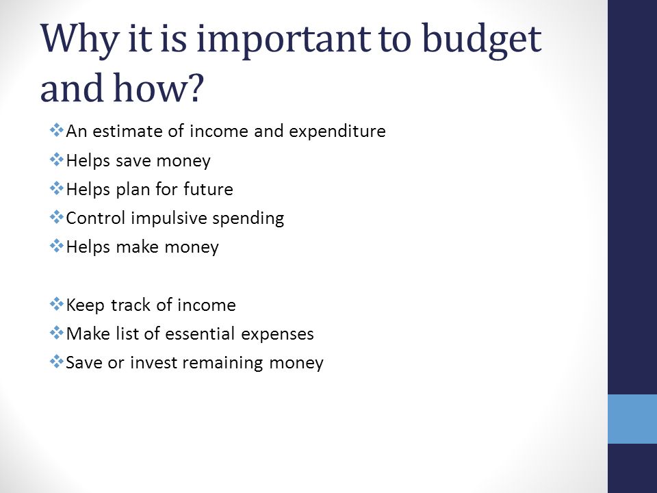 Why it is important to budget and how.