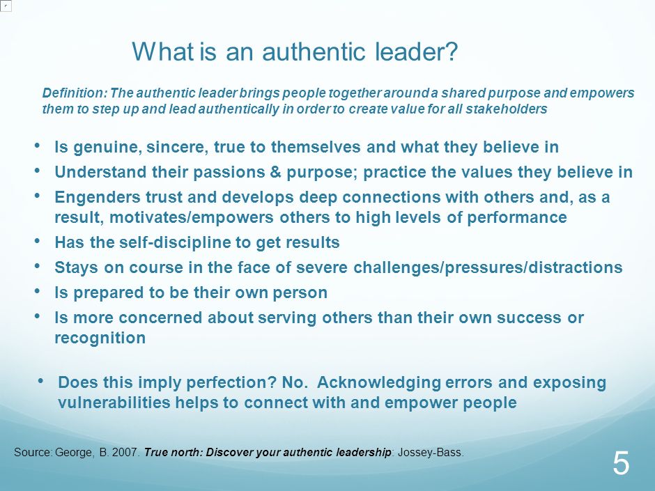 What is an Authentic Leader?