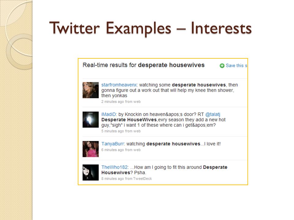 Twitter Examples – Interests