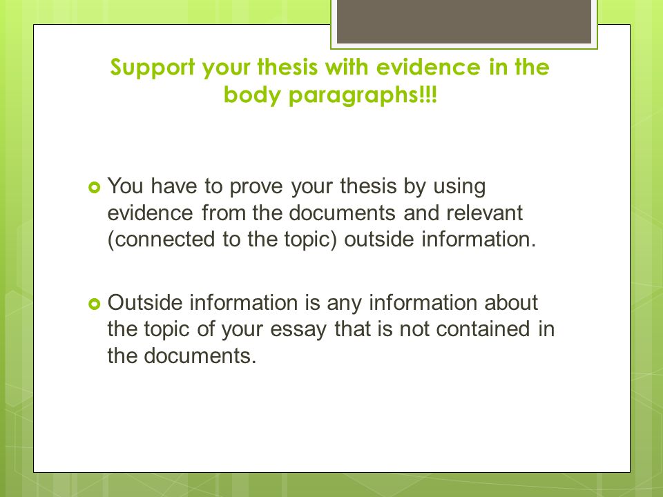 Support your thesis with evidence in the body paragraphs!!.