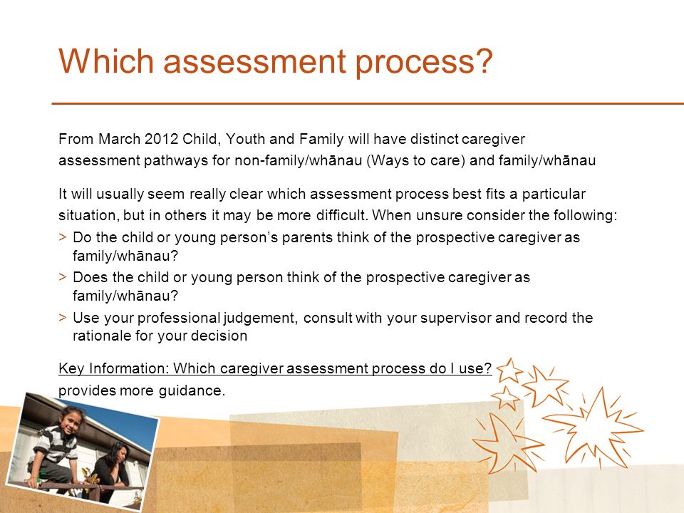 Which assessment process.
