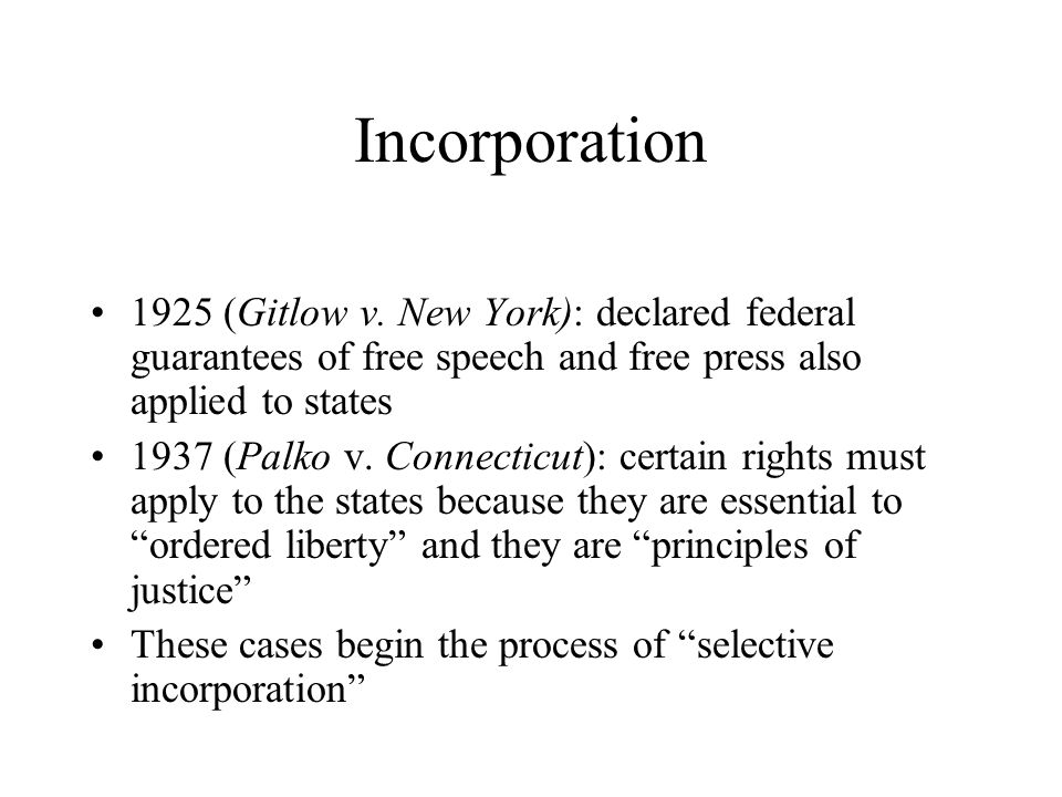 Incorporation 1925 (Gitlow v.