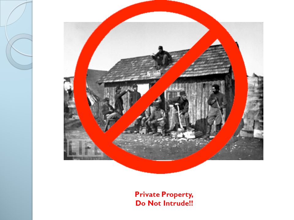 Private Property, Do Not Intrude!!