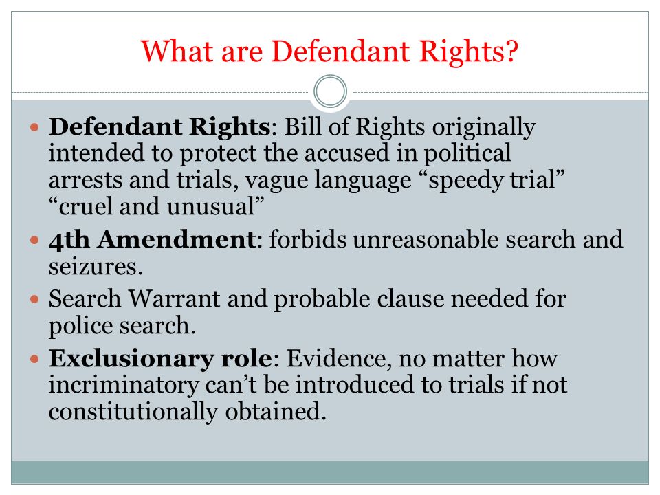 What are Defendant Rights.