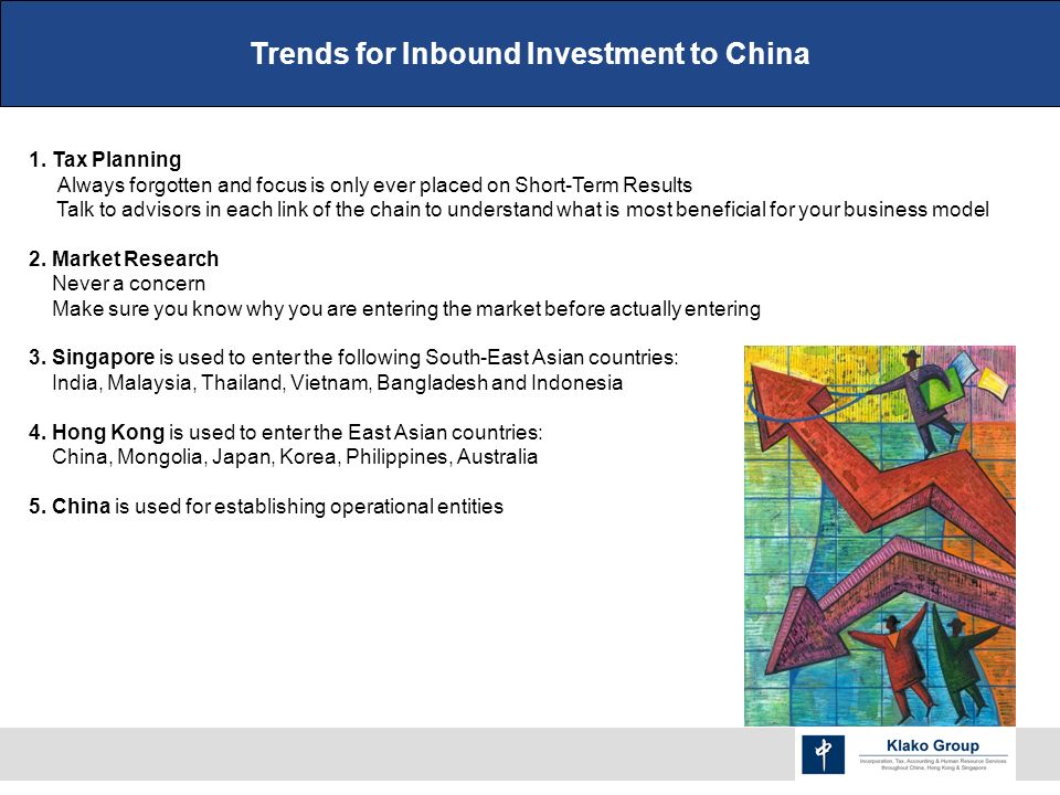 Trends for Inbound Investment to China 1.