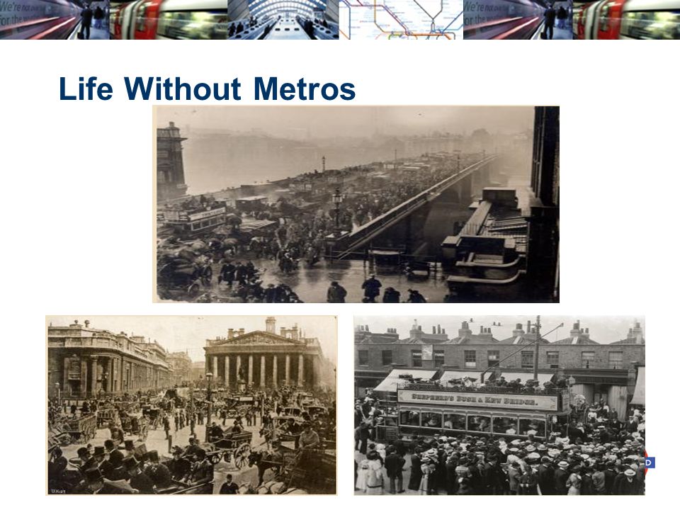 Life Without Metros