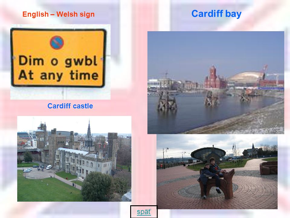 Cardiff bay English – Welsh sign Cardiff castle späť