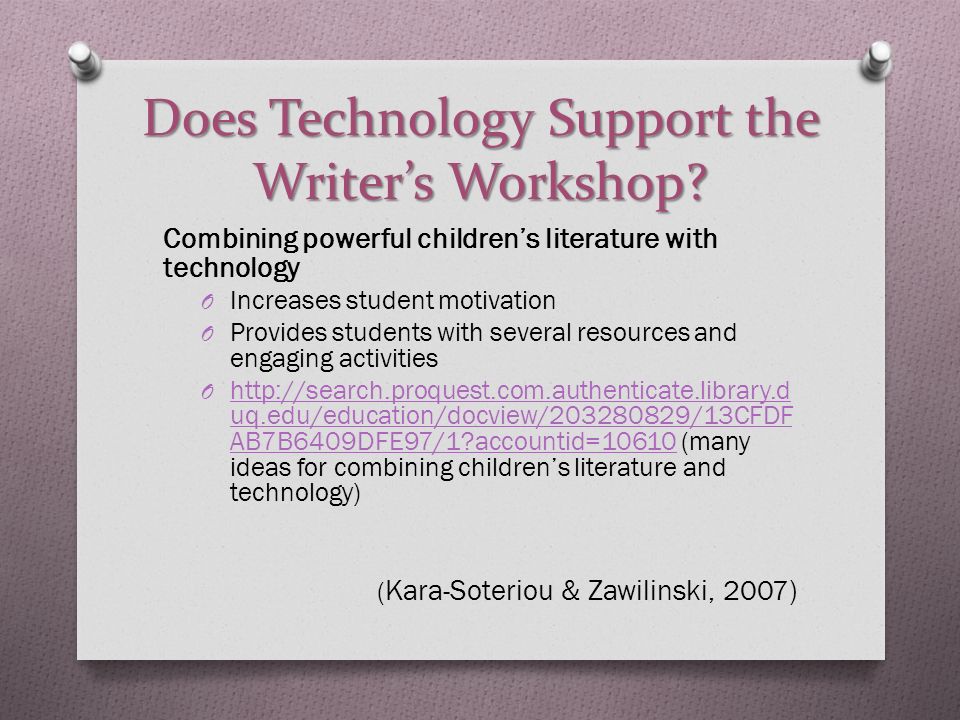 Does Technology Support the Writer’s Workshop.