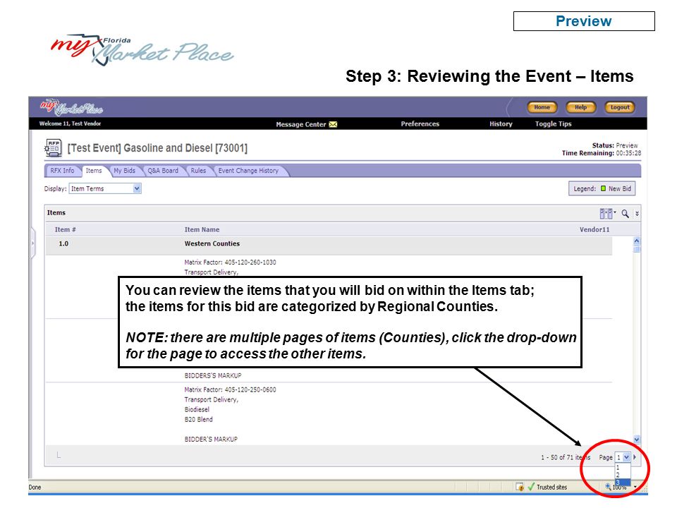 Step 3: Reviewing the Event – Items Preview You can review the items that you will bid on within the Items tab; the items for this bid are categorized by Regional Counties.