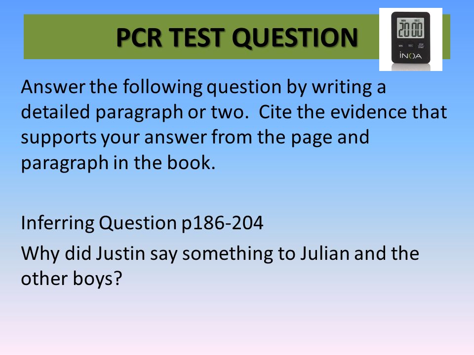 PCR TEST QUESTION Answer the following question by writing a detailed paragraph or two.