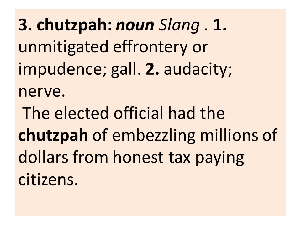 Chutzpah Meaning 