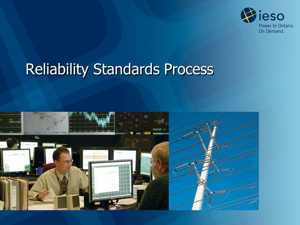 Reliability Standards Process