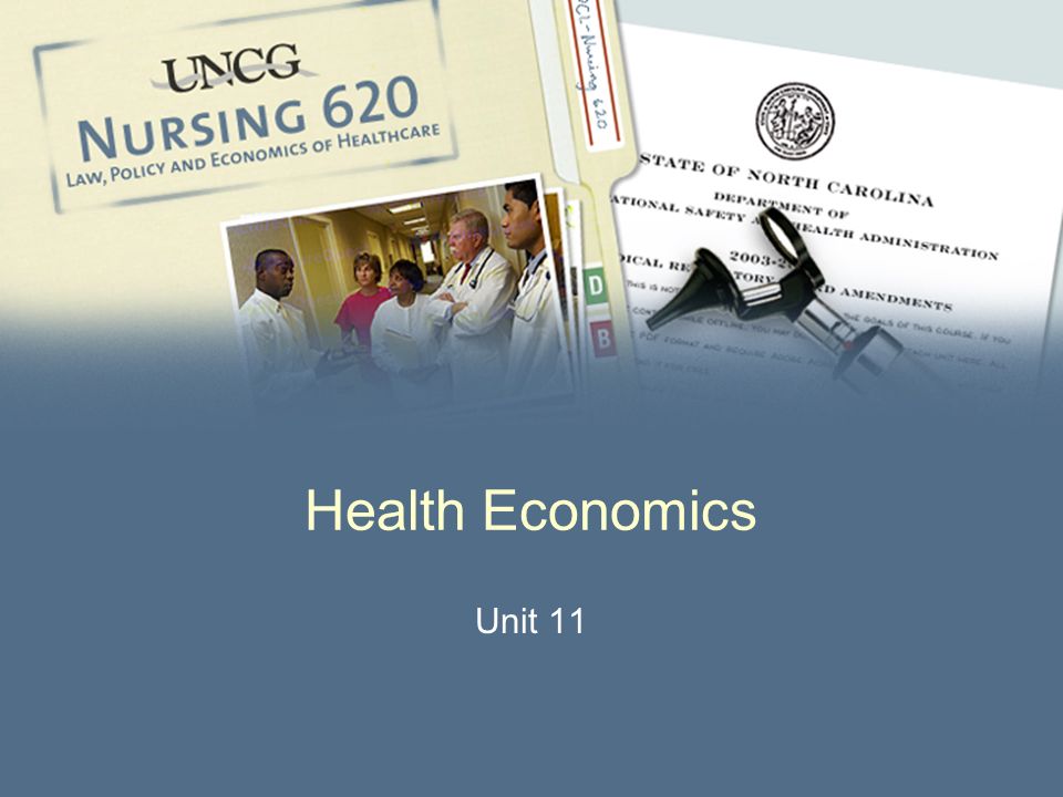 Health Economics Unit 11