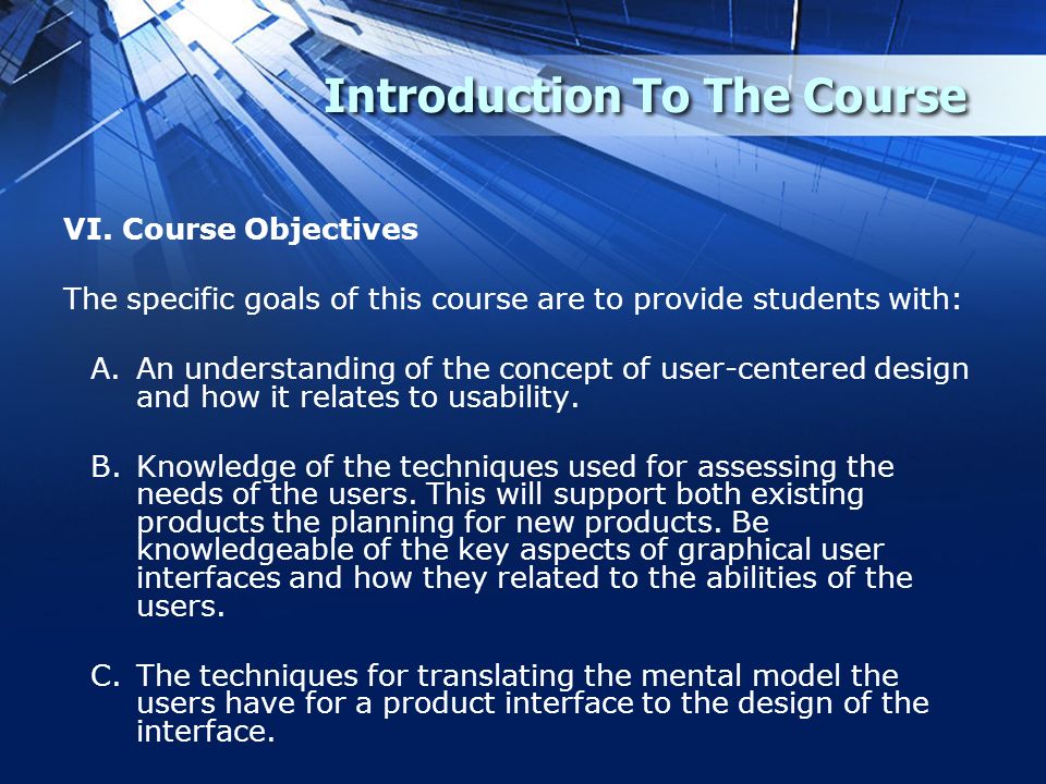 Introduction To The Course VI.