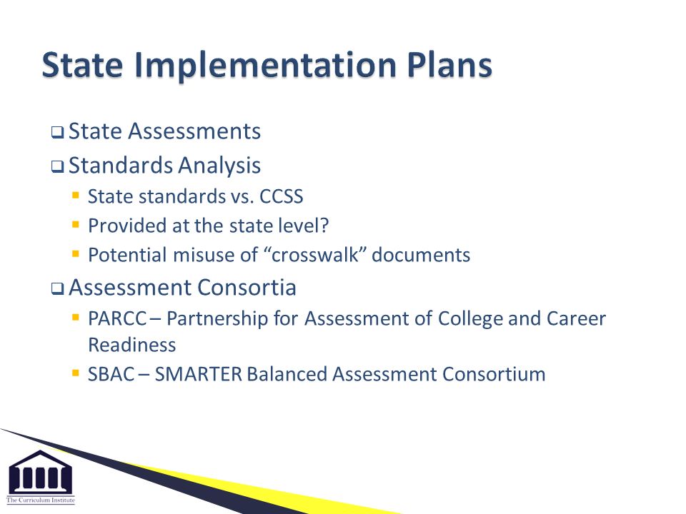  State Assessments  Standards Analysis  State standards vs.