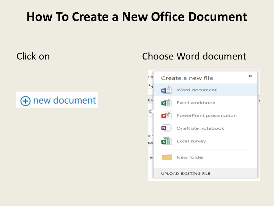 How To Create a New Office Document Click onChoose Word document