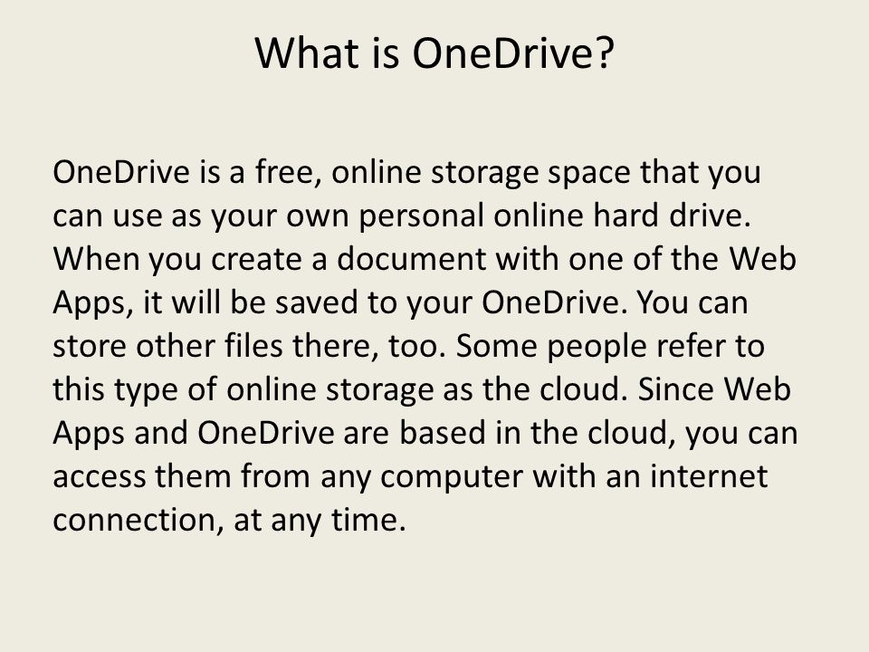 What is OneDrive.
