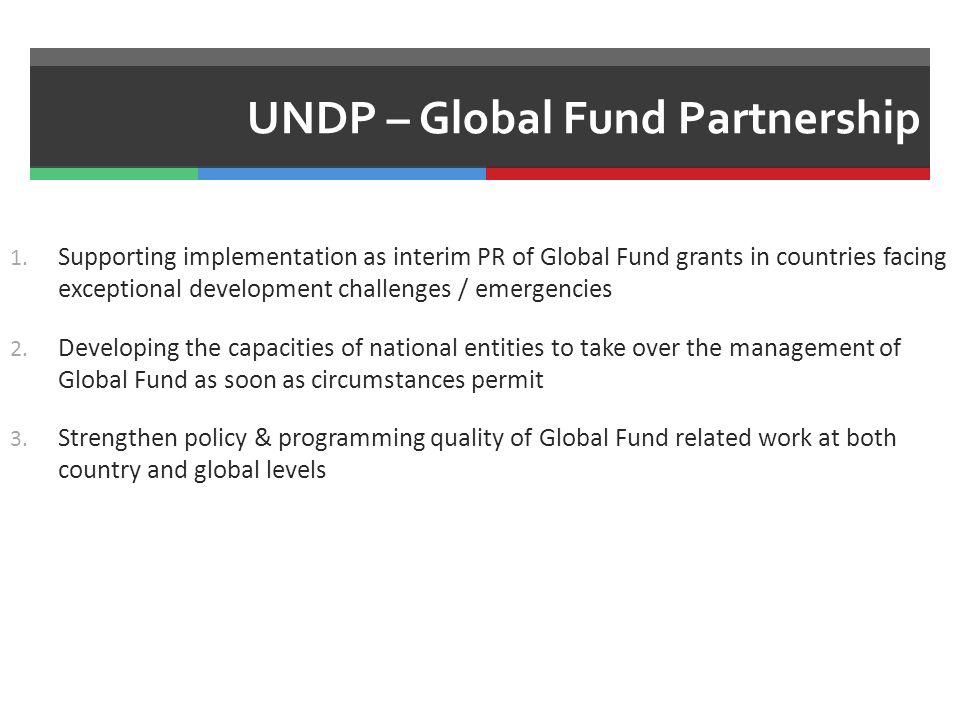UNDP – Global Fund Partnership 1.