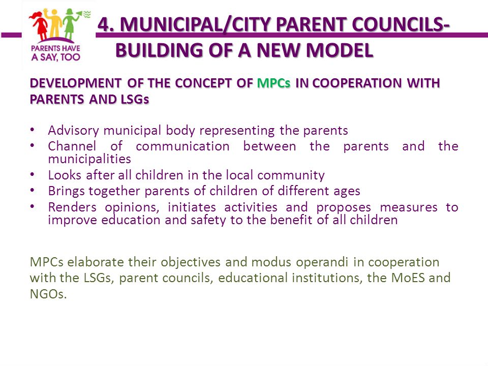 4. MUNICIPAL/CITY PARENT COUNCILS- BUILDING OF A NEW MODEL 4.