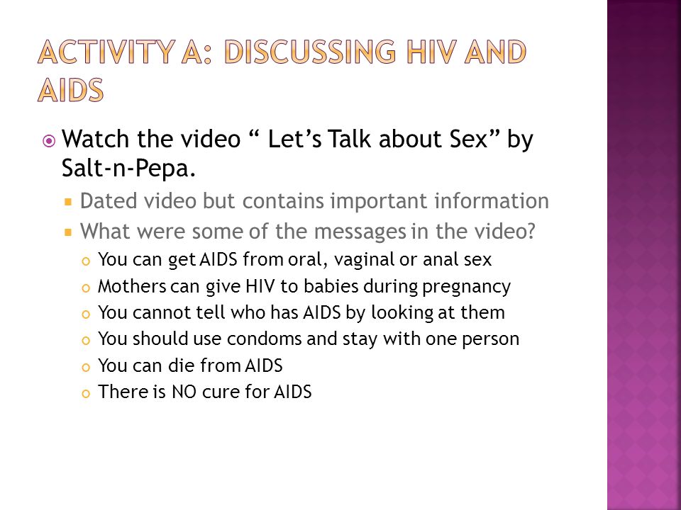  Watch the video Let’s Talk about Sex by Salt-n-Pepa.