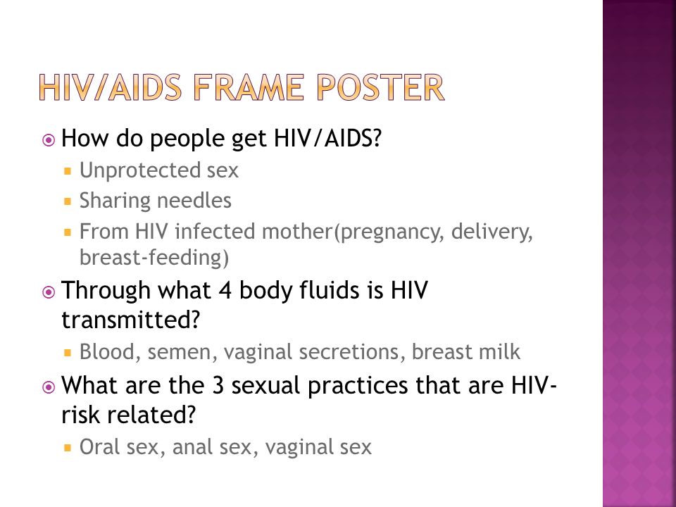  How do people get HIV/AIDS.