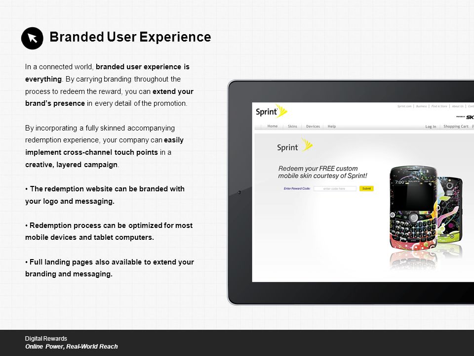 In a connected world, branded user experience is everything.