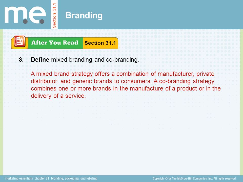 Branding Define mixed branding and co-branding. Section
