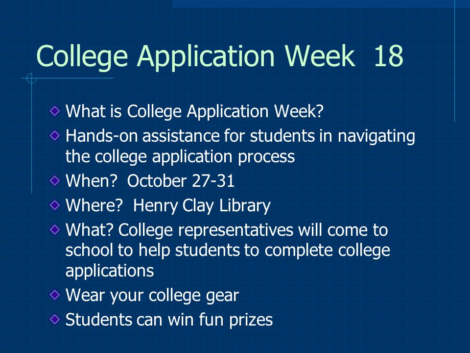 College Application Week 18 What is College Application Week.