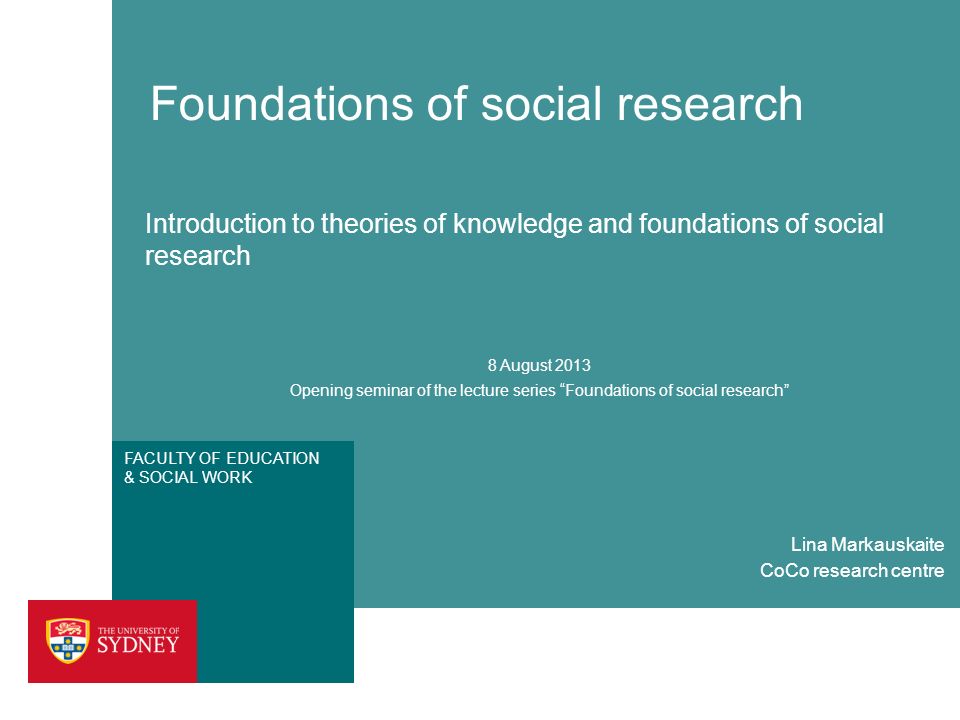 FACULTY OF EDUCATION & SOCIAL WORK Foundations of social research ...