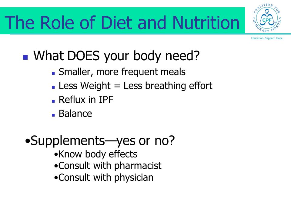 The Role of Diet and Nutrition What DOES your body need.