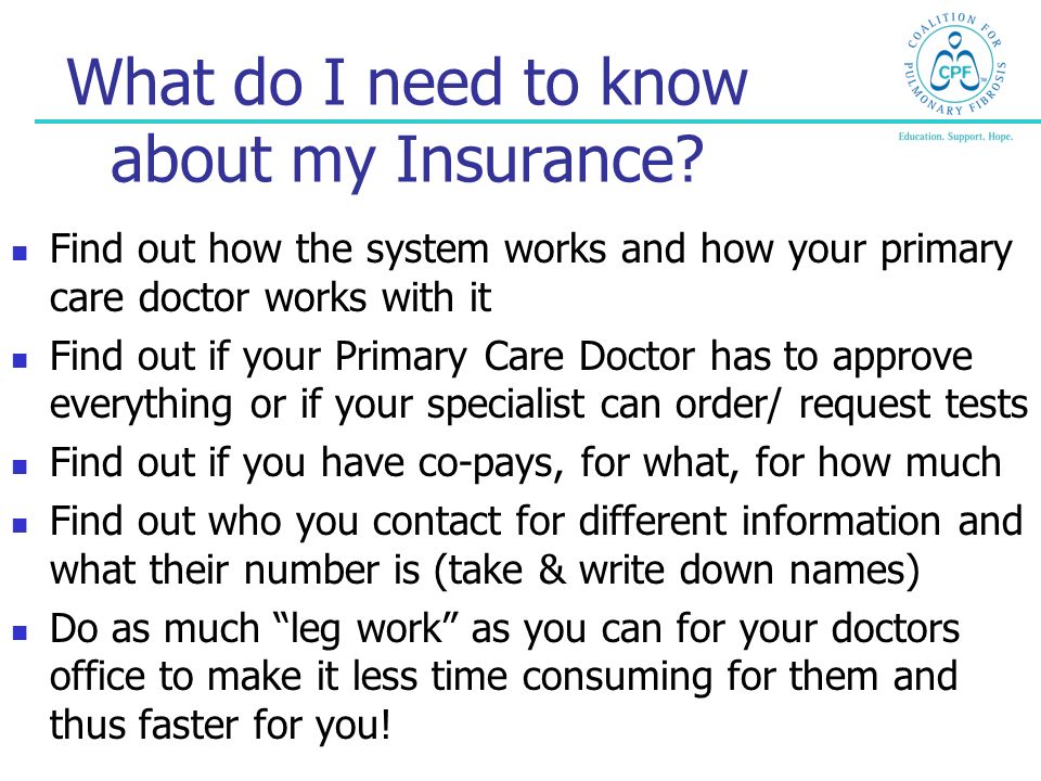 What do I need to know about my Insurance.