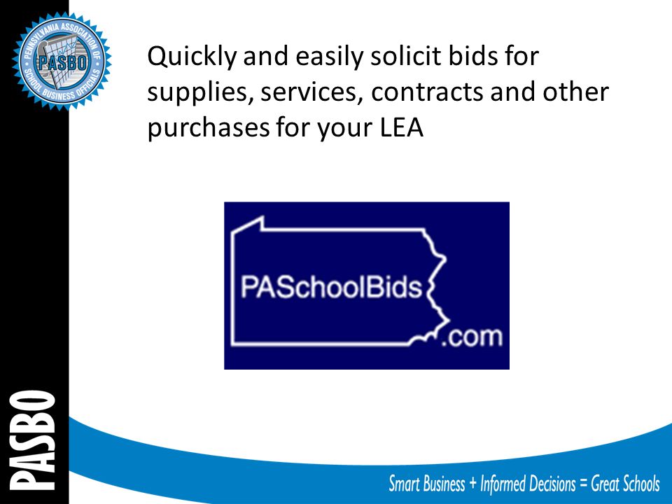 Quickly and easily solicit bids for supplies, services, contracts and other purchases for your LEA